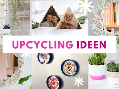 Upcycling DIY Ideen | einfache Anleitungen | recycling | Bastelideen gegen Langeweile